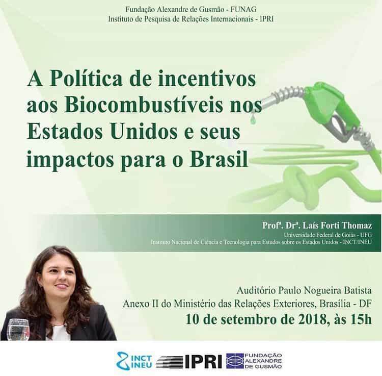 A política de incentivos aos biocombustíveis nos EUA e seus impactos para o Brasil @ Brasília-DF