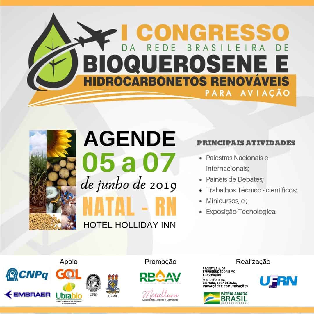 I Congresso da Rede Brasileira de Bioquerosene e Hidrocarbonetos Renováveis para Aviação @ Natal-RN