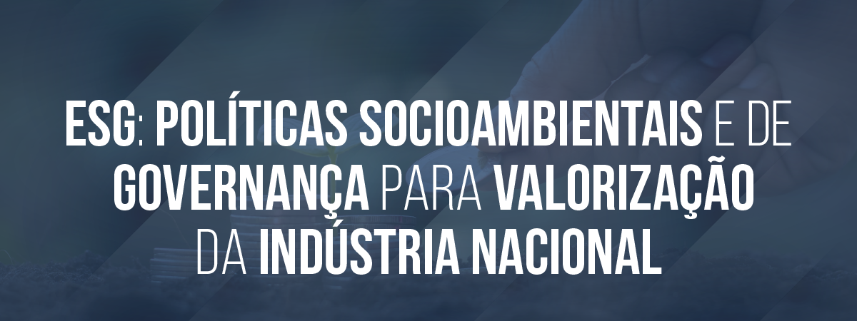 II Biodiesel Week webinar ESG: Políticas Socioambientais e de Governança para valorização da Indústria Nacional