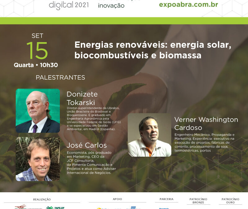 Expoabra Digital 2021 debaterá “Energias Renováveis: energia solar, biocombustíveis e biomassa”