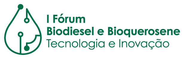 I Fórum Biodiesel e Bioquerosene: Tecnologia e Inovação
